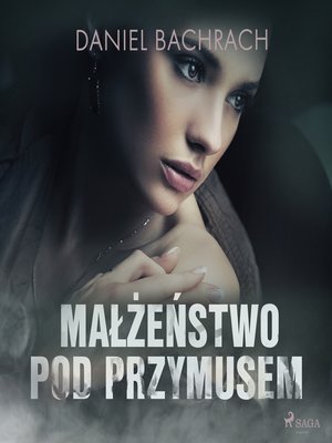 cover image of Małżeństwo pod przymusem